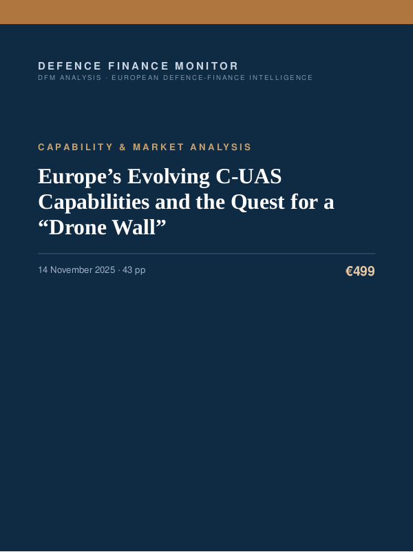 Cover of the DFM report “Europe’s Evolving C-UAS Capabilities and the Quest for a “Drone Wall”” — Capability & Market Analysis, 43-page PDF