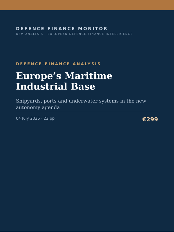 Cover of the DFM report “Europe’s Maritime Industrial Base” — Defence-Finance Analysis, 22-page PDF