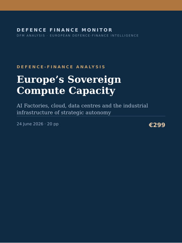 Cover of the DFM report “Europe’s Sovereign Compute Capacity” — Defence-Finance Analysis, 20-page PDF