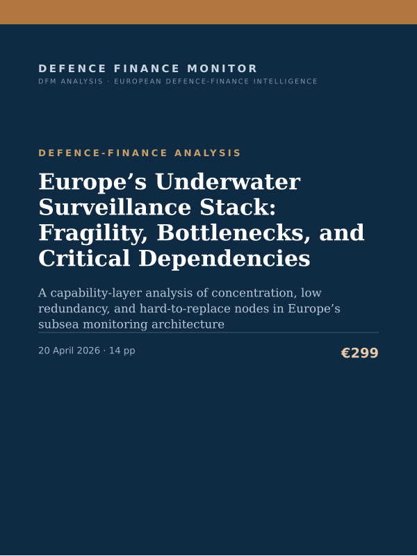 Cover of the DFM report “Europe’s Underwater Surveillance Stack: Fragility, Bottlenecks, and Critical Dependencies” — Defence-Finance Analysis, 14-page PDF
