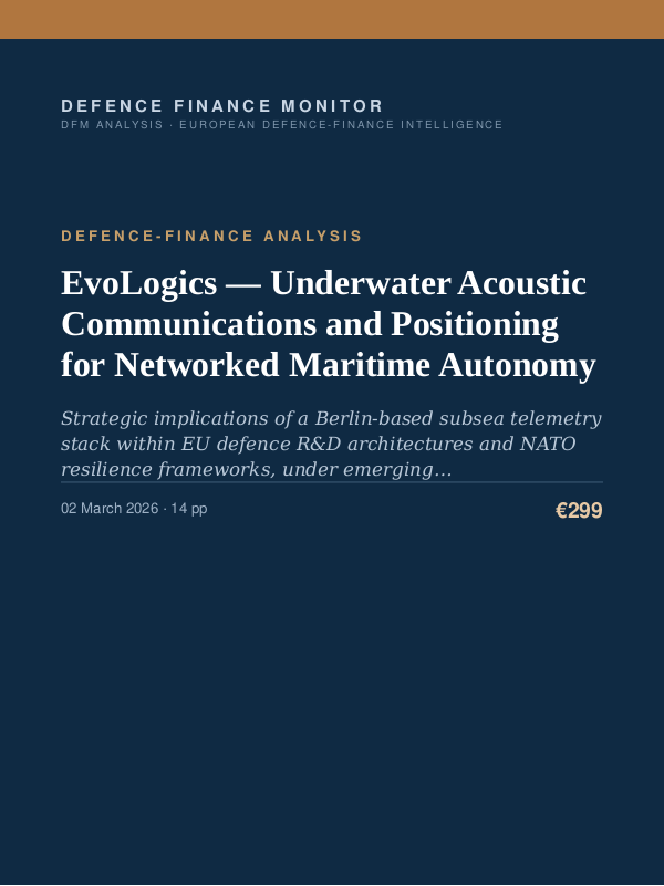 Cover of the DFM report “EvoLogics — Underwater Acoustic Communications and Positioning for Networked Maritime Autonomy” — Defence-Finance Analysis, 14-page PDF