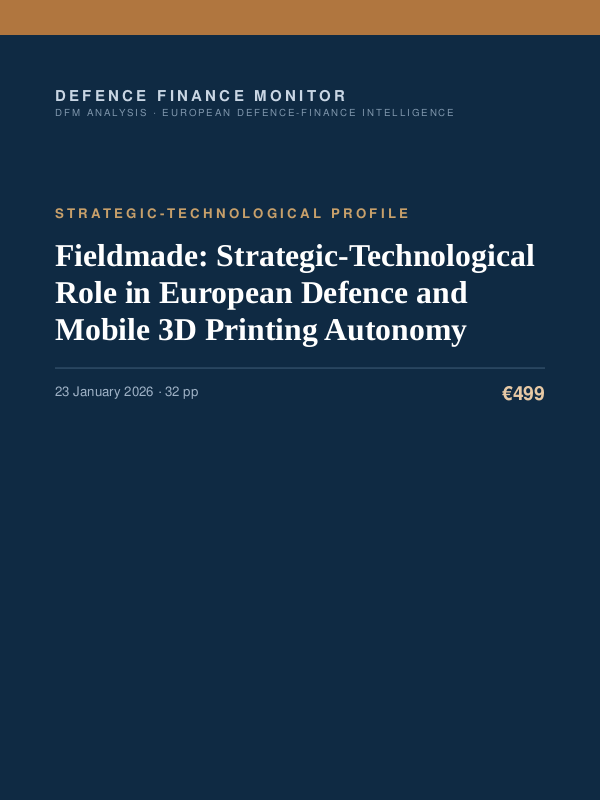 Cover of the DFM report “Fieldmade: Strategic-Technological Role in European Defence and Mobile 3D Printing Autonomy” — Strategic-Technological Profile, 32-page PDF