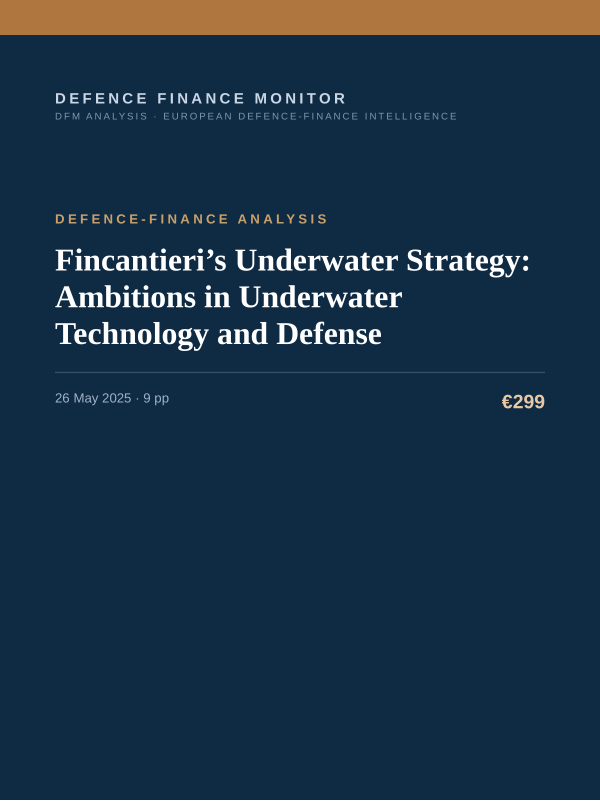Cover of the DFM report “Fincantieri’s Underwater Strategy: Ambitions in Underwater Technology and Defense” — Defence-Finance Analysis, 9-page PDF
