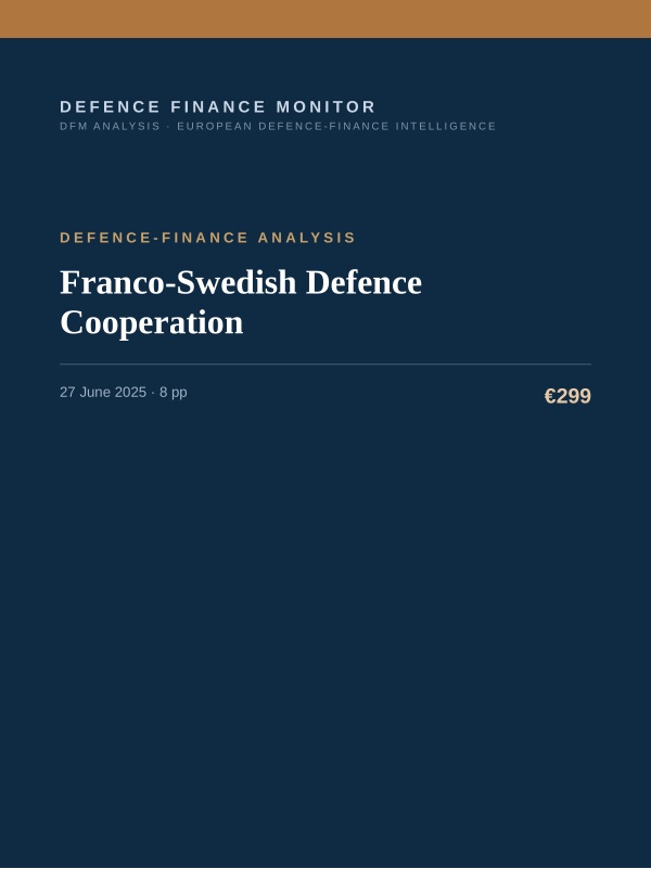 Cover of the DFM report “Franco-Swedish Defence Cooperation” — Defence-Finance Analysis, 8-page PDF