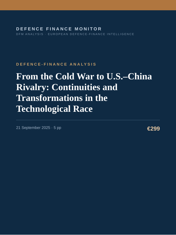 Cover of the DFM report “From the Cold War to U.S.–China Rivalry: Continuities and Transformations in the Technological Race” — Defence-Finance Analysis, 5-page PDF