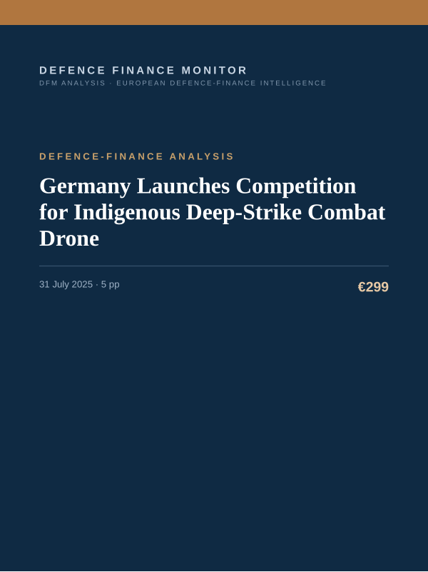 Cover of the DFM report “Germany Launches Competition for Indigenous Deep-Strike Combat Drone” — Defence-Finance Analysis, 5-page PDF