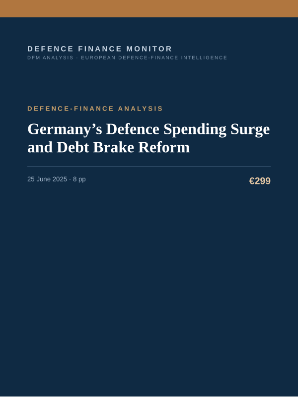 Cover of the DFM report “Germany’s Defence Spending Surge and Debt Brake Reform” — Defence-Finance Analysis, 8-page PDF