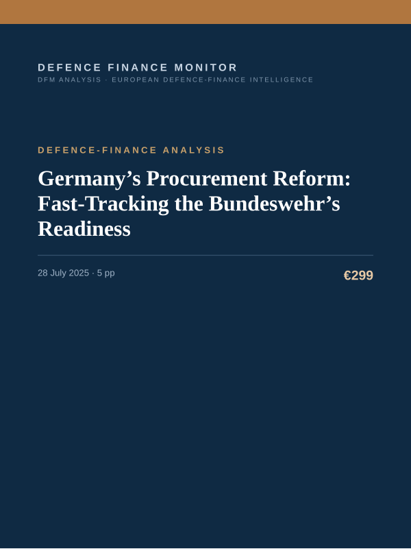 Cover of the DFM report “Germany’s Procurement Reform: Fast-Tracking the Bundeswehr’s Readiness” — Defence-Finance Analysis, 5-page PDF
