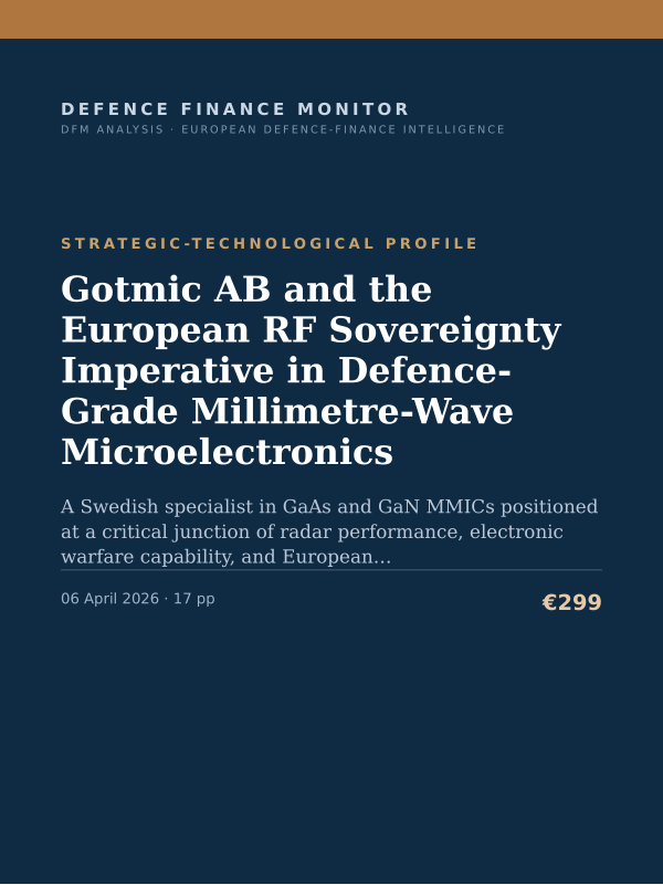 Cover of the DFM report “Gotmic AB and the European RF Sovereignty Imperative in Defence-Grade Millimetre-Wave Microelectronics” — Strategic-Technological Profile, 17-page PDF