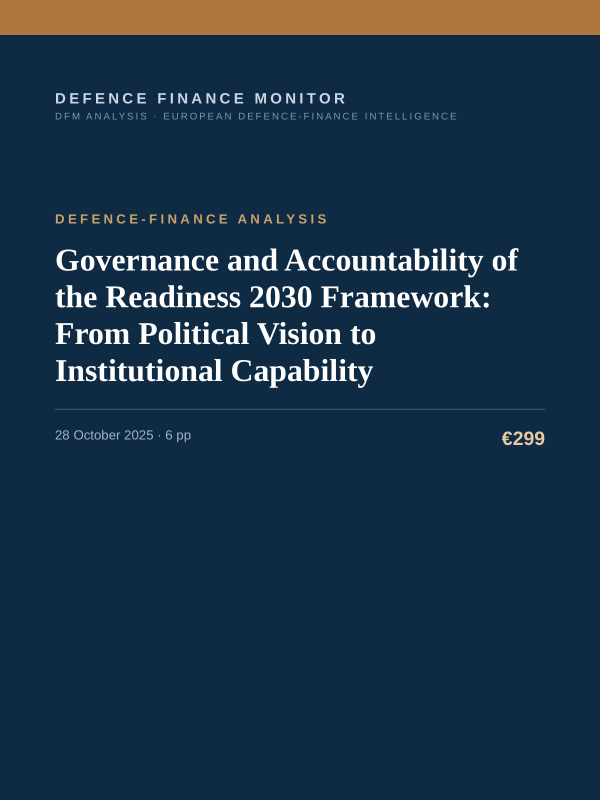 Cover of the DFM report “Governance and Accountability of the Readiness 2030 Framework: From Political Vision to Institutional Capability” — Defence-Finance Analysis, 6-page PDF