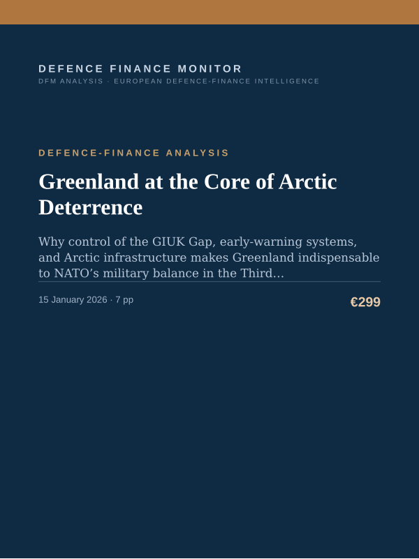 Cover of the DFM report “Greenland at the Core of Arctic Deterrence” — Defence-Finance Analysis, 7-page PDF