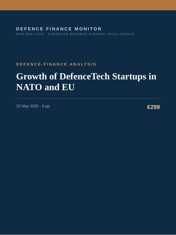 Cover of the DFM report “Growth of DefenceTech Startups in NATO and EU” — Defence-Finance Analysis, 6-page PDF