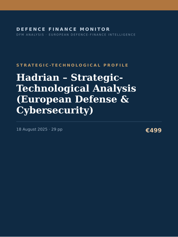 Cover of Hadrian – Strategic-Technological Analysis (European Defense & Cybersecurity)