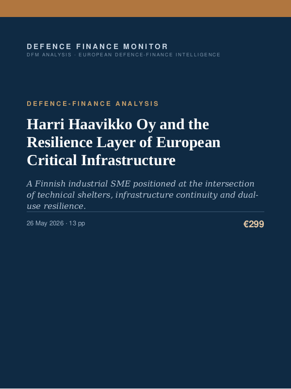 Cover of the DFM report “Harri Haavikko Oy and the Resilience Layer of European Critical Infrastructure” — Defence-Finance Analysis, 13-page PDF