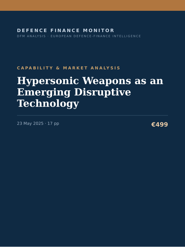 Cover of the DFM report “Hypersonic Weapons as an Emerging Disruptive Technology” — Capability & Market Analysis, 17-page PDF
