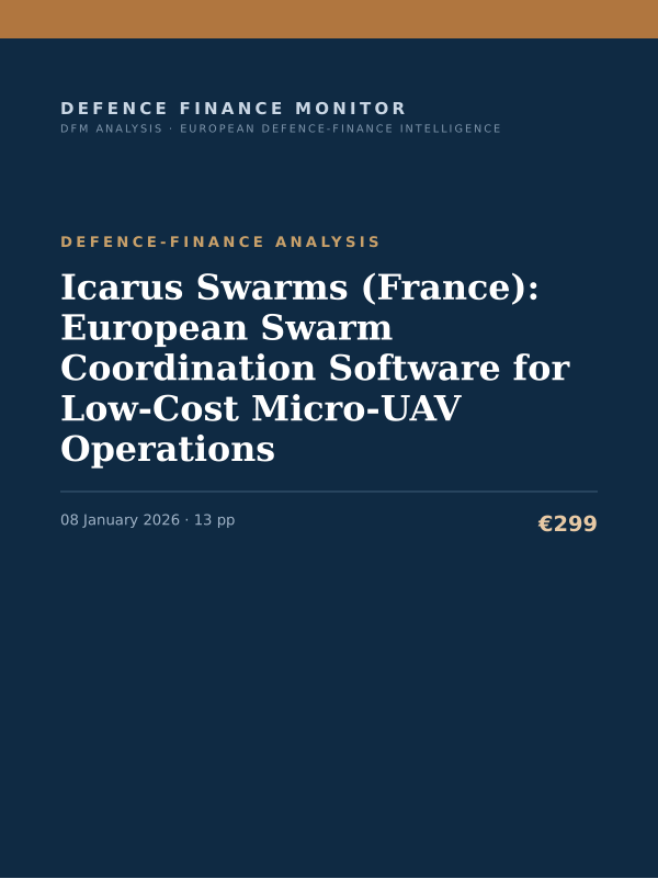 Cover of the DFM report “Icarus Swarms (France): European Swarm Coordination Software for Low-Cost Micro-UAV Operations” — Defence-Finance Analysis, 13-page PDF