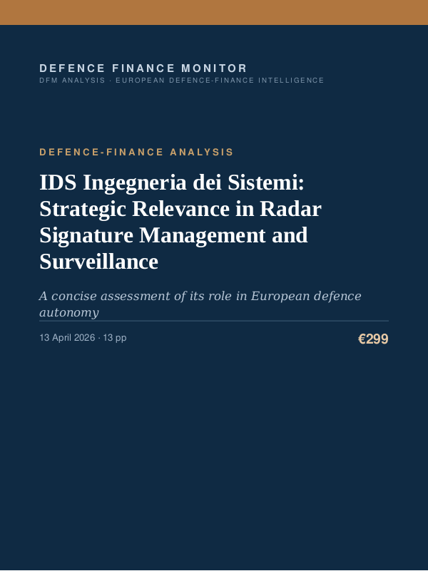 Cover of the DFM report “IDS Ingegneria dei Sistemi: Strategic Relevance in Radar Signature Management and Surveillance” — Defence-Finance Analysis, 13-page PDF