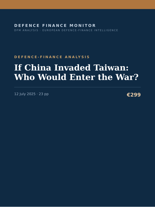 Cover of the DFM report “If China Invaded Taiwan: Who Would Enter the War?” — Defence-Finance Analysis, 23-page PDF