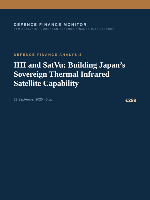 Cover of the DFM report “IHI and SatVu: Building Japan’s Sovereign Thermal Infrared Satellite Capability” — Defence-Finance Analysis, 5-page PDF