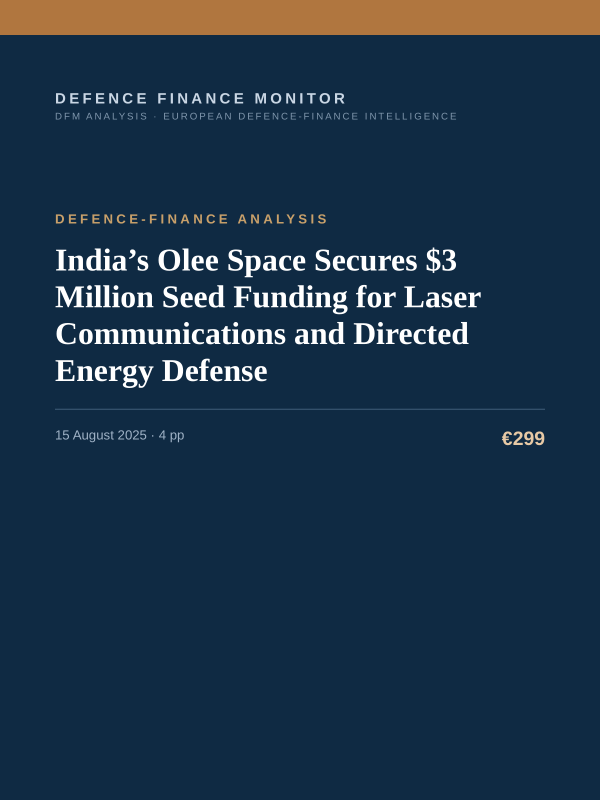 Cover of the DFM report “India’s Olee Space Secures $3 Million Seed Funding for Laser Communications and Directed Energy Defense” — Defence-Finance Analysis, 4-page PDF