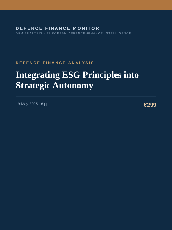 Cover of the DFM report “Integrating ESG Principles into Strategic Autonomy” — Defence-Finance Analysis, 6-page PDF