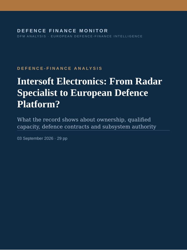 Cover of the DFM report “Intersoft Electronics: From Radar Specialist to European Defence Platform?” — Defence-Finance Analysis, 29-page PDF