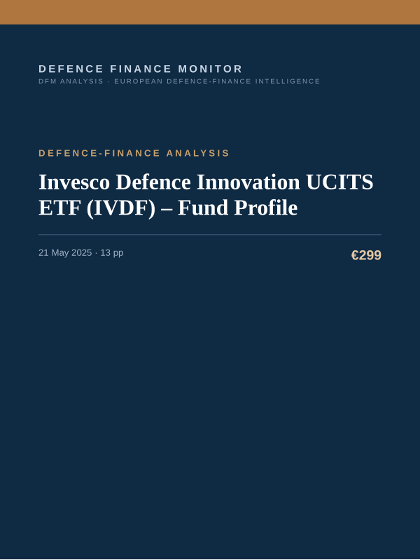 Cover of the DFM report “Invesco Defence Innovation UCITS ETF (IVDF) – Fund Profile” — Defence-Finance Analysis, 13-page PDF