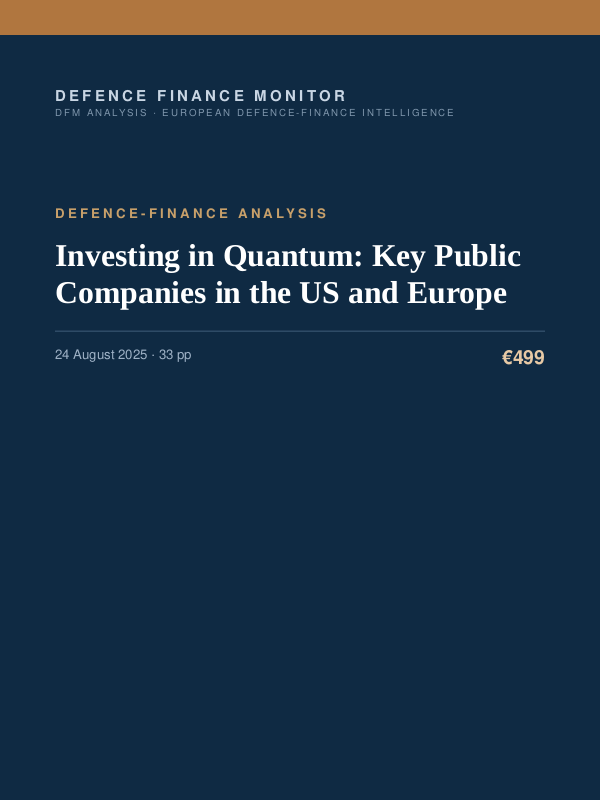 Cover of the DFM report “Investing in Quantum: Key Public Companies in the US and Europe” — Defence-Finance Analysis, 33-page PDF