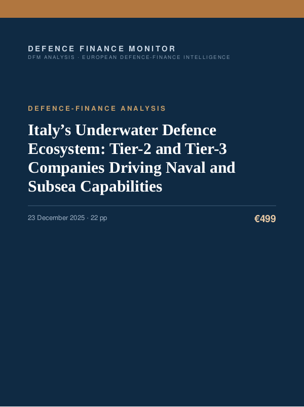 Cover of the DFM report “Italy’s Underwater Defence Ecosystem: Tier-2 and Tier-3 Companies Driving Naval and Subsea Capabilities” — Defence-Finance Analysis, 22-page PDF