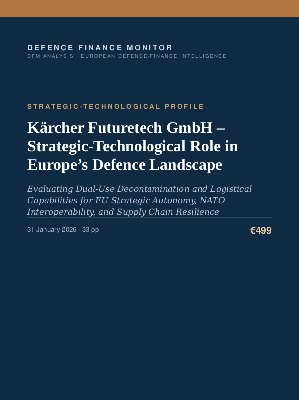 Cover of the DFM report “Kärcher Futuretech GmbH – Strategic-Technological Role in Europe’s Defence Landscape” — Strategic-Technological Profile, 33-page PDF