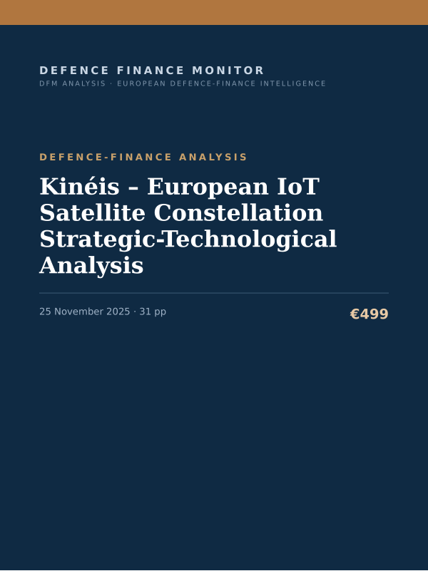 Cover of the DFM report “Kinéis – European IoT Satellite Constellation Strategic-Technological Analysis” — Defence-Finance Analysis, 31-page PDF