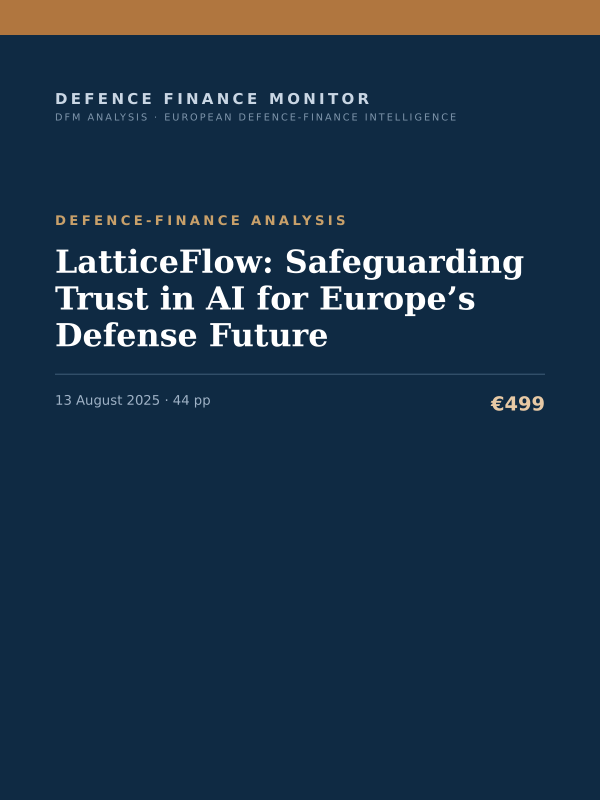 Cover of LatticeFlow: Safeguarding Trust in AI for Europe’s Defense Future
