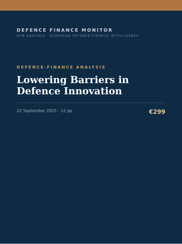Cover of the DFM report “Lowering Barriers in Defence Innovation” — Defence-Finance Analysis, 12-page PDF