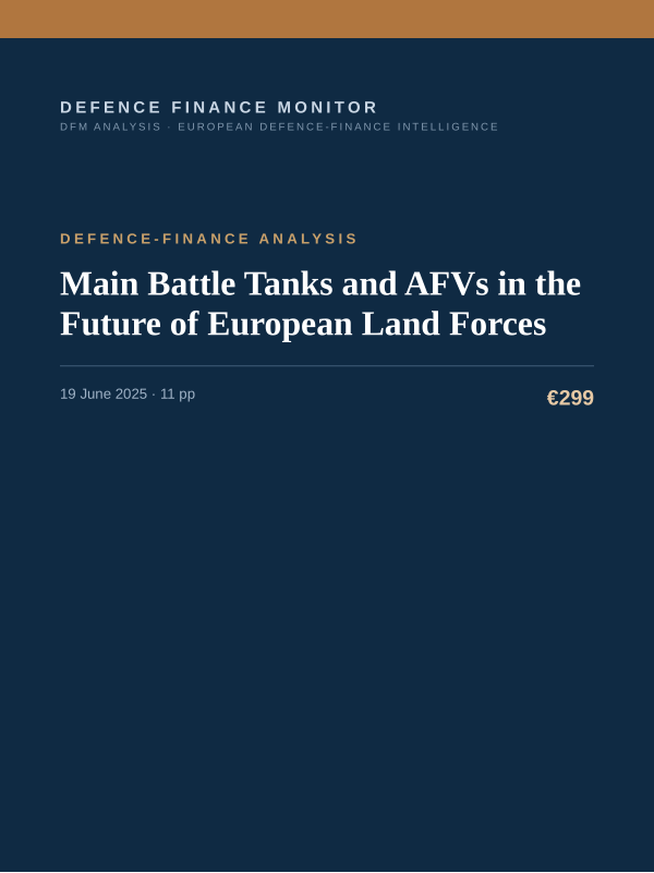 Cover of the DFM report “Main Battle Tanks and AFVs in the Future of European Land Forces” — Defence-Finance Analysis, 11-page PDF