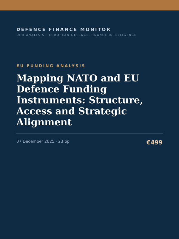 Cover of the DFM report “Mapping NATO and EU Defence Funding Instruments: Structure, Access and Strategic Alignment” — Eu Funding Analysis, 23-page PDF