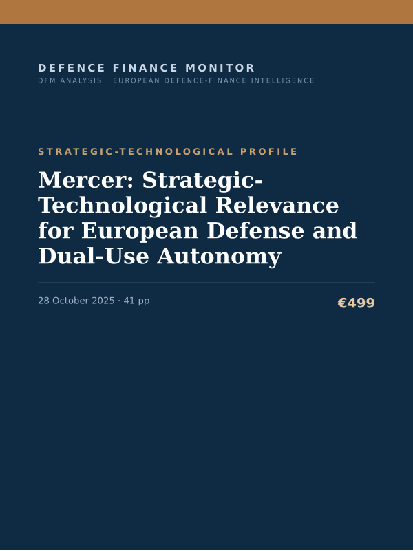 Cover of the DFM report “Mercer: Strategic-Technological Relevance for European Defense and Dual-Use Autonomy” — Strategic-Technological Profile, 41-page PDF