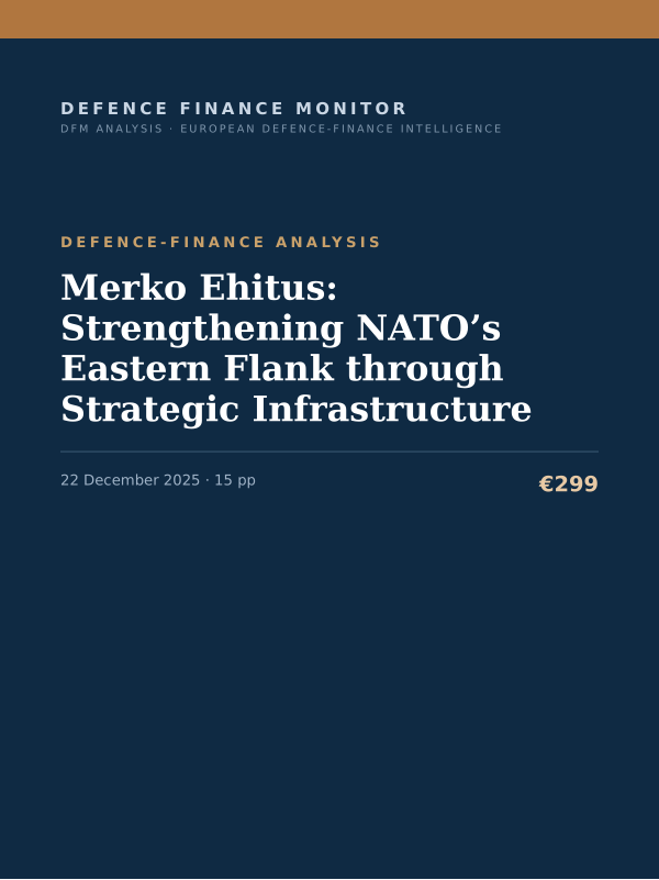 Cover of Merko Ehitus: Strengthening NATO’s Eastern Flank through Strategic Infrastructure
