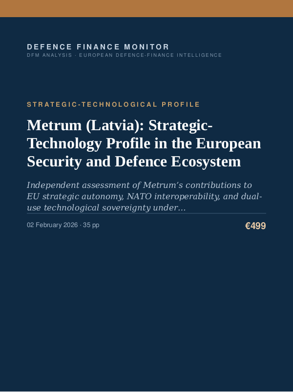 Cover of the DFM report “Metrum (Latvia): Strategic-Technology Profile in the European Security and Defence Ecosystem” — Strategic-Technological Profile, 35-page PDF
