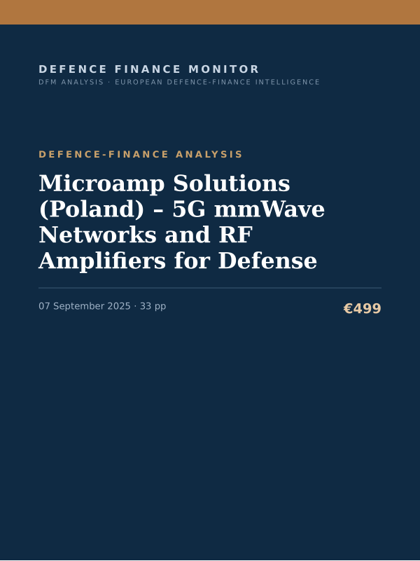 Cover of the DFM report “Microamp Solutions (Poland) – 5G mmWave Networks and RF Amplifiers for Defense” — Defence-Finance Analysis, 33-page PDF