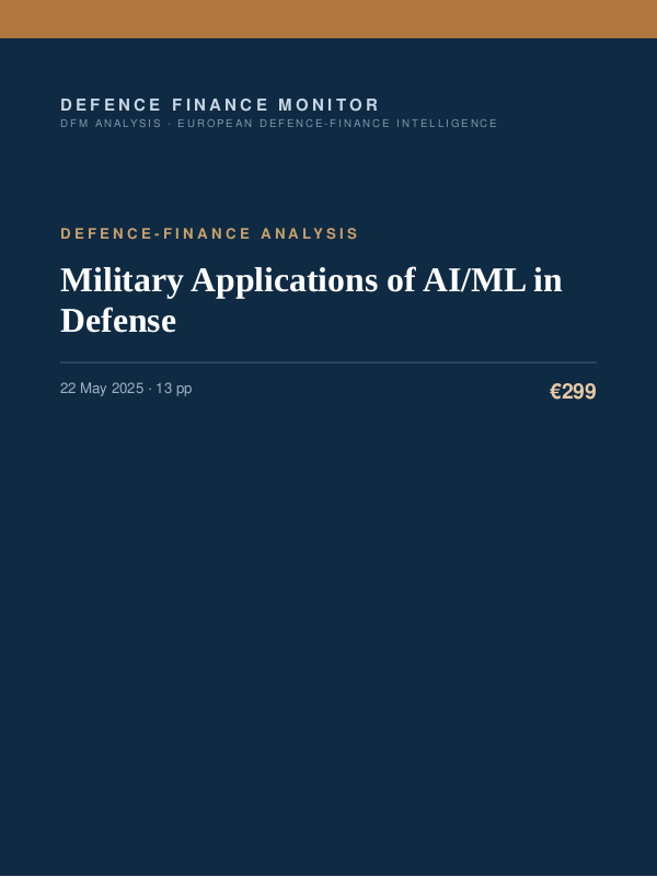 Cover of the DFM report “Military Applications of AI/ML in Defense” — Defence-Finance Analysis, 13-page PDF