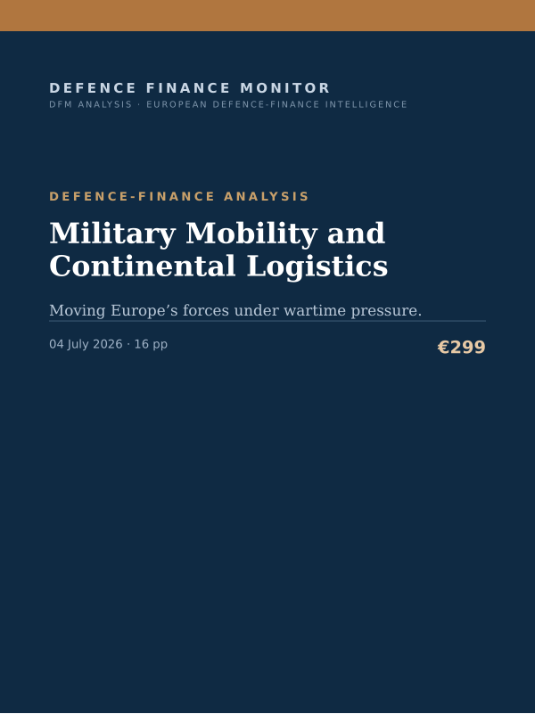 Cover of the DFM report “Military Mobility and Continental Logistics” — Defence-Finance Analysis, 16-page PDF