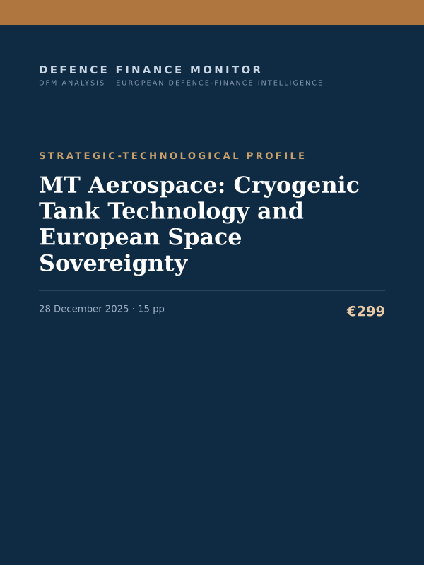 Cover of the DFM report “MT Aerospace: Cryogenic Tank Technology and European Space Sovereignty” — Strategic-Technological Profile, 15-page PDF