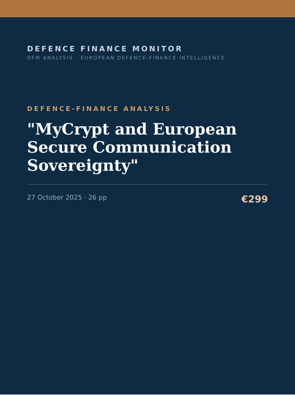 Cover of the DFM report “"MyCrypt and European Secure Communication Sovereignty"” — Defence-Finance Analysis, 26-page PDF