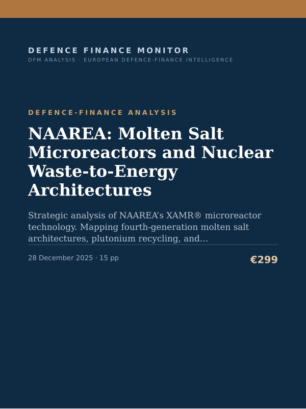 Cover of the DFM report “NAAREA: Molten Salt Microreactors and Nuclear Waste-to-Energy Architectures” — Defence-Finance Analysis, 15-page PDF