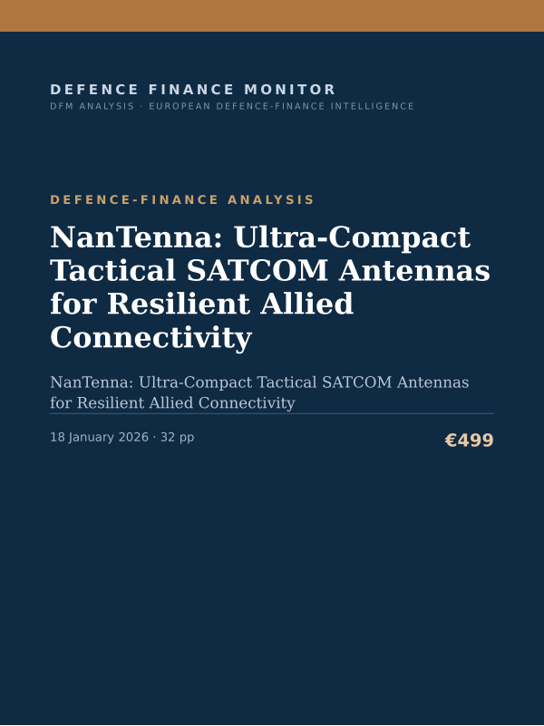 Cover of the DFM report “NanTenna: Ultra-Compact Tactical SATCOM Antennas for Resilient Allied Connectivity” — Defence-Finance Analysis, 32-page PDF