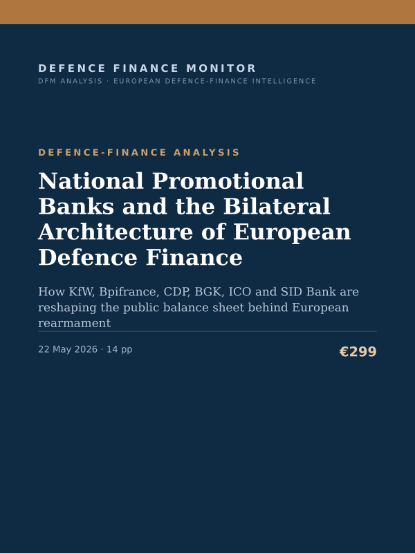 Cover of the DFM report “National Promotional Banks and the Bilateral Architecture of European Defence Finance” — Defence-Finance Analysis, 14-page PDF