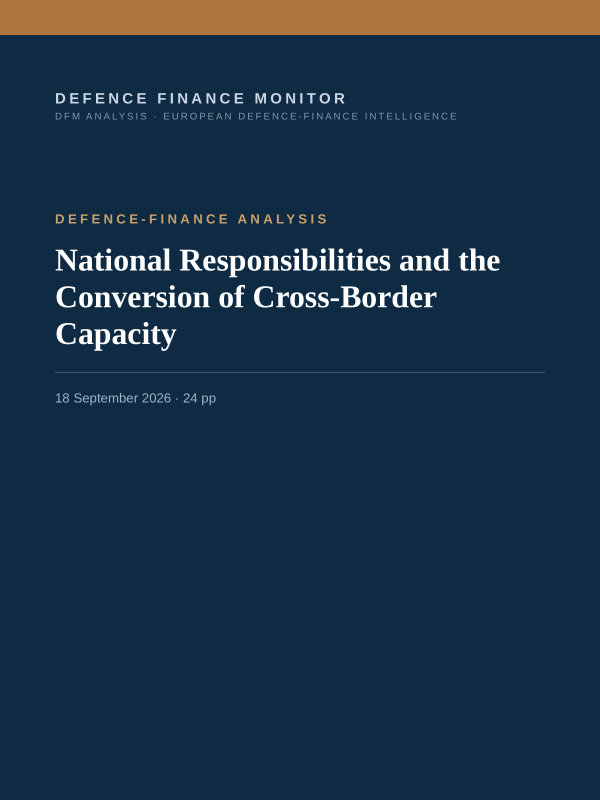 Cover of the DFM report “National Responsibilities and the Conversion of Cross-Border Capacity” — Defence-Finance Analysis, 24-page PDF