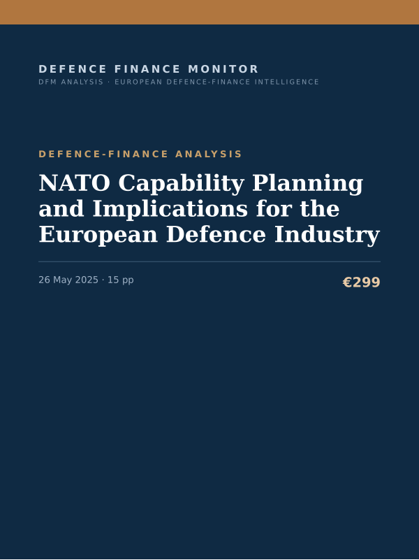 Cover of the DFM report “NATO Capability Planning and Implications for the European Defence Industry” — Defence-Finance Analysis, 15-page PDF