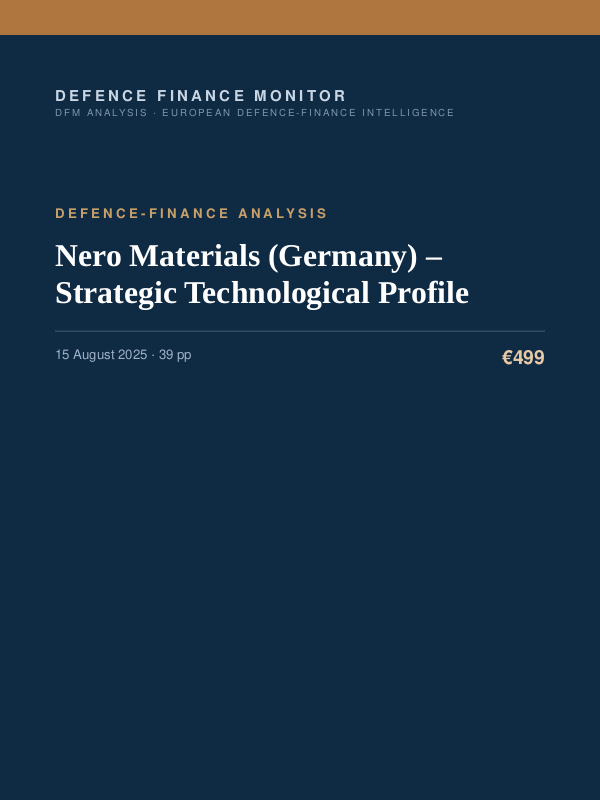 Cover of the DFM report “Nero Materials (Germany) – Strategic Technological Profile” — Defence-Finance Analysis, 39-page PDF