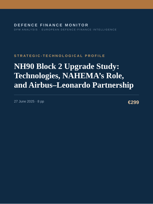 Cover of the DFM report “NH90 Block 2 Upgrade Study: Technologies, NAHEMA’s Role, and Airbus–Leonardo Partnership” — Strategic-Technological Profile, 8-page PDF